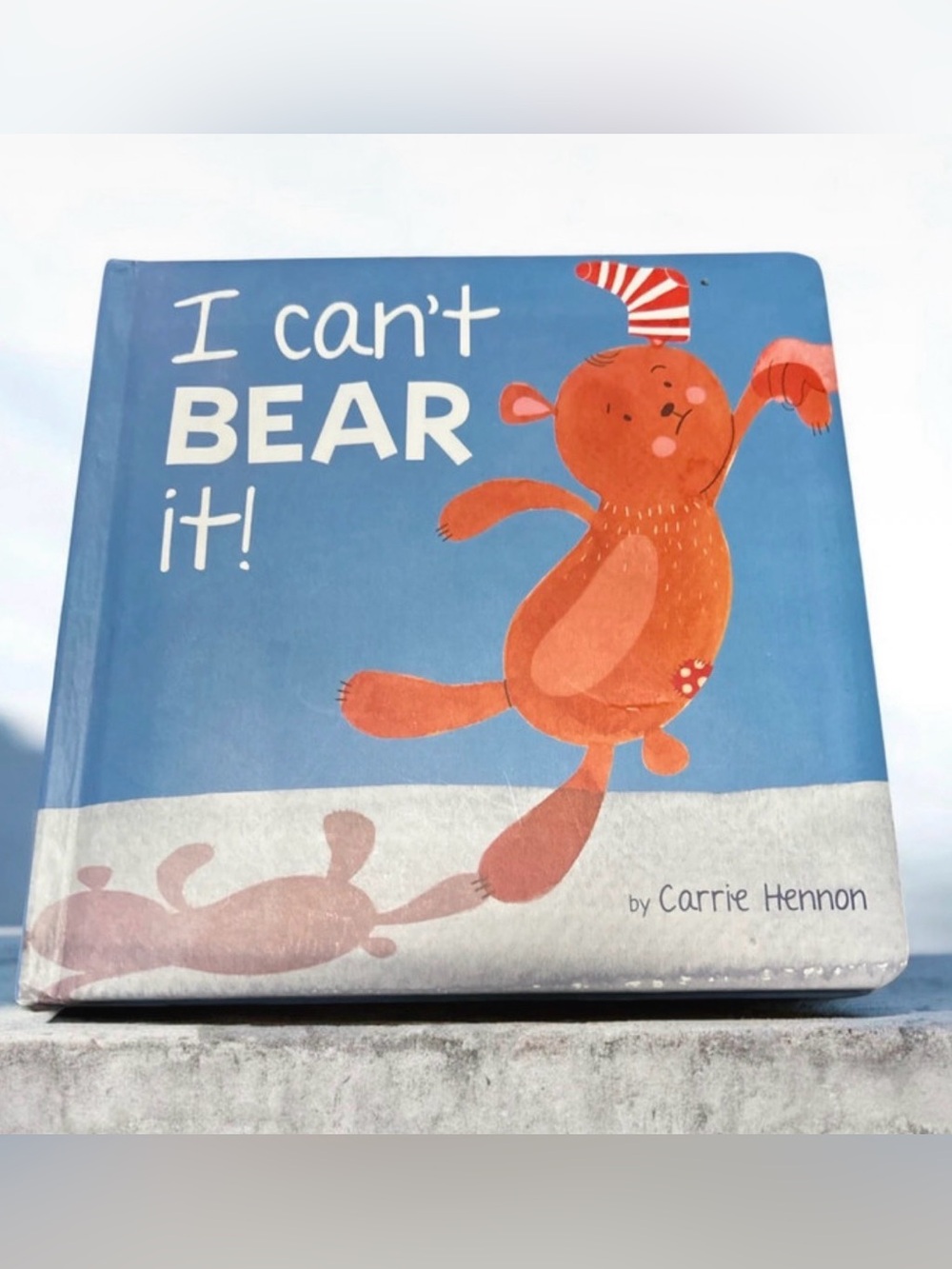 Kids Board book- “I can’t bear” 💕